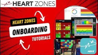 Heart Zones Onboarding Tutorials