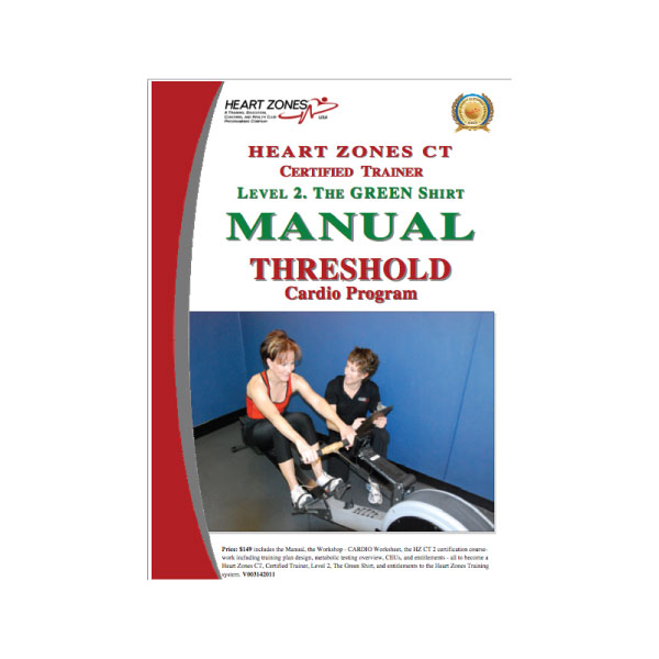 Level 2 Heart Zones Training Manual